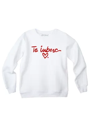 TE IUBESC sweatshirt